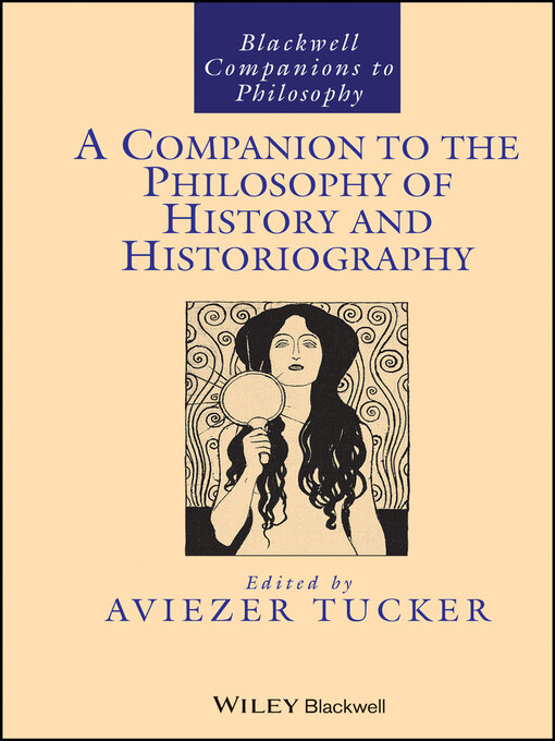 Cover image for A Companion to the Philosophy of History and Historiography